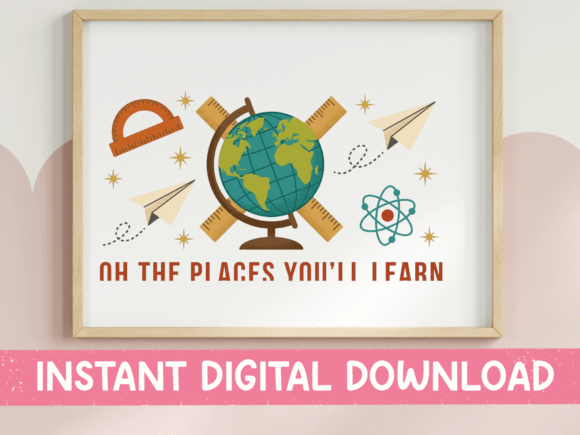 Celebrate Education with the Oh the Places You'll Learn Design