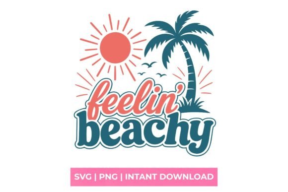 Feelin' Beachy Summer SVG: Capture Coastal Vibes in Every Design